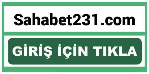 Sahabet231 Sahabet 231 giriş