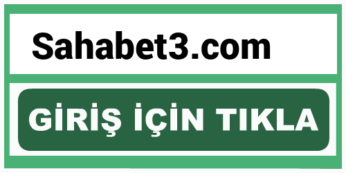 Sahabet3 Sahabet 3 giriş