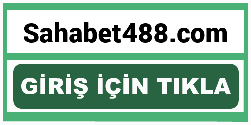 Sahabet488 Sahabet 488 giriş