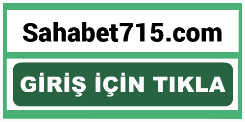 Sahabet715 Sahabet 715 giriş