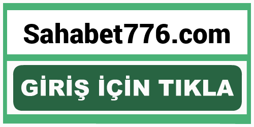 Sahabet776 Sahabet 776 giriş