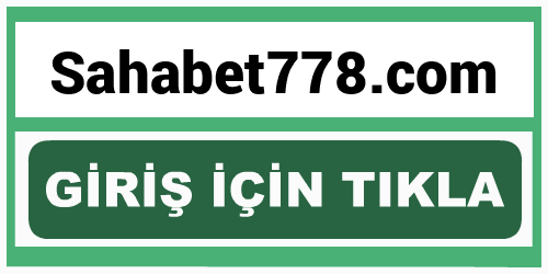 Sahabet778 Sahabet 778 giriş