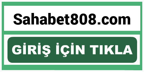 Sahabet808 Sahabet 808 giriş