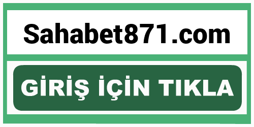 Sahabet871 Sahabet 871 giriş