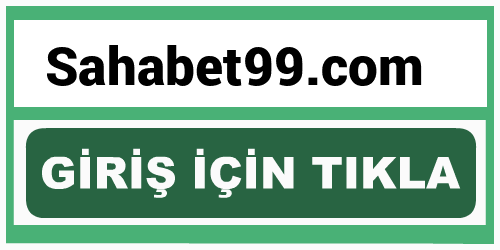 Sahabet99 Sahabet 99 giriş