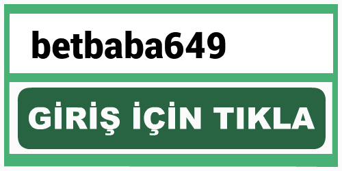 betbaba649 betbaba giriş