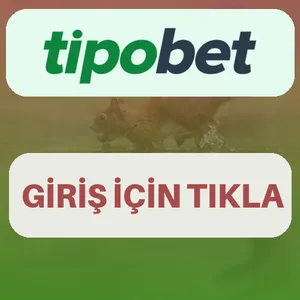 Tipobet giriş